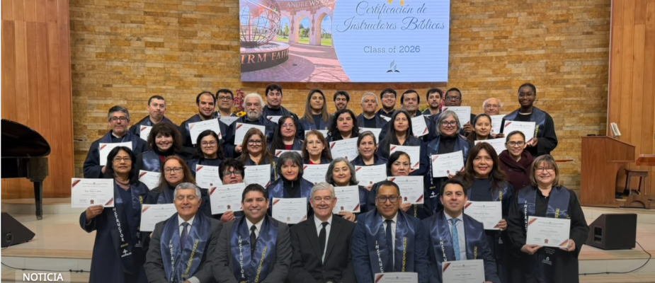Más de 260 instructores bíblicos de Chile reciben certificación respaldada por Andrews University